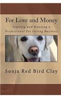 For Love and Money