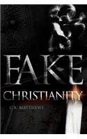 Fake Christianity