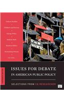 Issues for Debate in American Public Policy