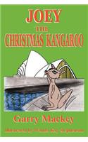 Joey: The Christmas Kangaroo: The Christmas Kangaroo