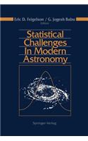 Statistical Challenges in Modern Astronomy