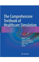 Comprehensive Textbook of Healthcare Simulation