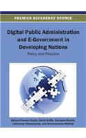 Digital Public Administration and E-Government in Developing Nations: Policy and Practice