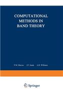 Computational Methods in Band Theory: Proceedings of a Conference Held at the IBM Thomas J. Watson Research Center, Yorktown Heights, New York, May 14-15, 1970, Under the Joint Sponsorsh