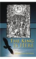 King Is Here