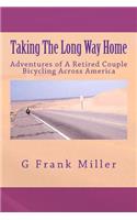 Taking The Long Way Home