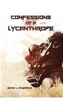 Confessions of a Lycanthrope