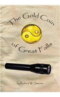 The Gold Coin of Great Falls