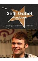 The Seth Gabel Handbook - Everything You Need to Know about Seth Gabel