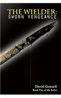 The Wielder: Sworn Vengeance