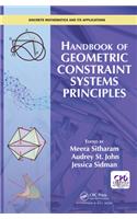 Handbook of Geometric Constraint Systems Principles: (Discrete Mathematics and Its Applications)