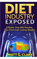Diet Industry Exposed