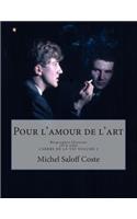 Pour l'amour de l'art.