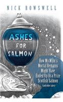 Ashes For Salmon