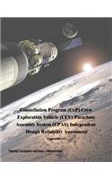 Constellation Program (CxP) Crew Exploration Vehicle (CEV) Parachute Assembly System (CPAS) Independent Design Reliability Assessment: Appendices