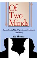 Of Two Minds