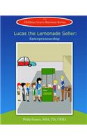 Lucas the Lemonade Seller