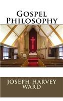 Gospel Philosophy