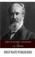 Christ in the Bible: Colossians