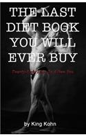 The Last Diet Book You Will Ever Buy