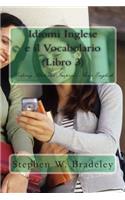 Idiomi Inglese e il Vocabolario (Libro 3)