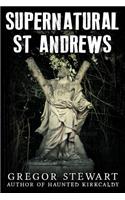 Supernatural St Andrews
