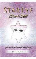 StarEye Stood Still