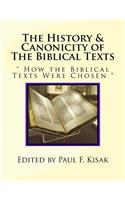 History & Canonicity of The Biblical Texts
