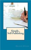 Simply... Self-Publishing: (English)