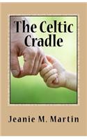 The Celtic Cradle