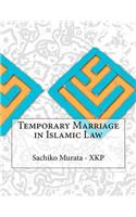 Temporary Marriage in Islamic Law