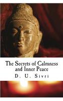 The Secrets of Calmness and Inner Peace