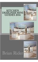 Kitchen Designer Mini Guides 2016