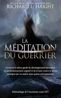 méditation du guerrier