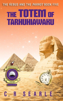 Totem of Tarhuhiawaku