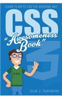 Css: CSS Awesomeness Book - Learn To Write CSS The Awesome Way!