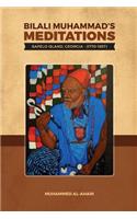 Bilali Muhammad's Meditations