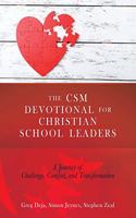 CSM Devotional for Christian School Leaders