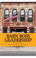 Barn Boss Leadership