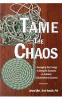 Tame the Chaos