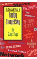 The Collected Works of Paddy Chayefsky