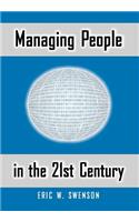 Managing People in the 21st Century