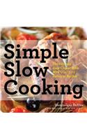 Simple Slow Cooking