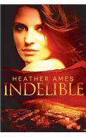 Indelible