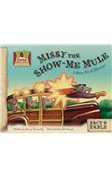 Missy the Show-Me Mule