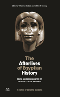 Afterlives of Egyptian History