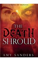 Death Shroud, The