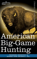 American Big-Game Hunting