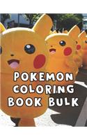 Pokemon Coloring Book Bulk: Amazing Coloring Book.Fun Coloring Pages Featuring Your Favorite Pokemon and Battle Scenes (Unofficial)