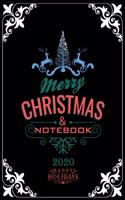 Merry Christmas Notebook 2020 Happy Holidays: Notebook / Journal Gift (6x9 - 110 pages)